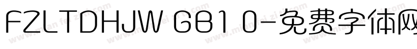 FZLTDHJW GB1 0字体转换